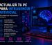 PC para inteligencia artificial